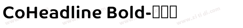 CoHeadline Bold字体转换